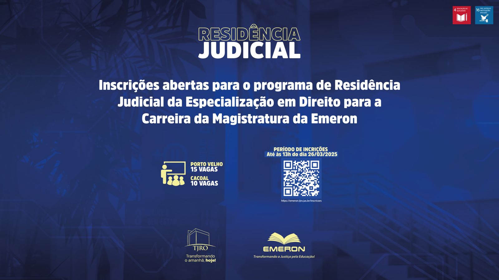Inscrições abertas para o programa de Residência Judicial da EDCM 2026
